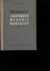 Radu Bordea-Manualul lacatusului mecanic montator-pentru scoli prefesionale foto