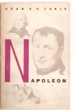 (C3572) NAPOLEON DE ACAD. E. V. TARLE, EDITURA PENTRU LITERATURA UNIVERSALA, 1964, TRADUCERE DE NICOLAE POROCESCU