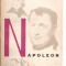 (C3572) NAPOLEON DE ACAD. E. V. TARLE, EDITURA PENTRU LITERATURA UNIVERSALA, 1964, TRADUCERE DE NICOLAE POROCESCU