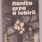 Vasile Baran - Ranita grea a iubirii