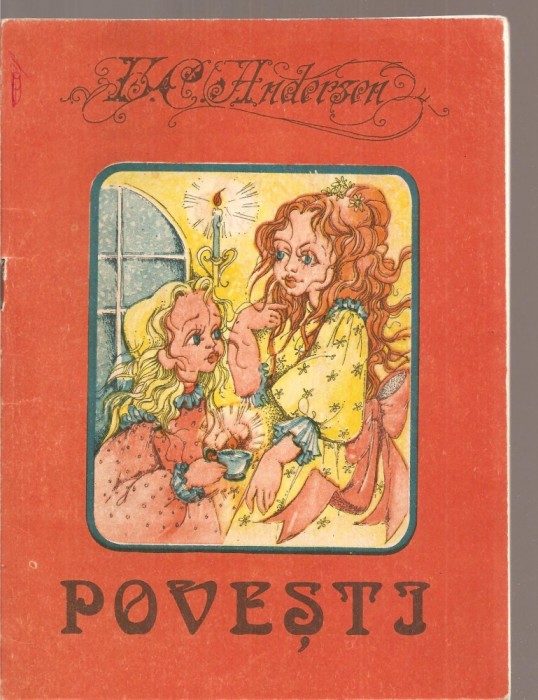 (C3594) POVESTI DE ANDERSEN, EDITURA &quot; 24: ORE &quot;, TRADUCERE DE DOINA MIHAELA SAVA, ILUSTRATIE SI COPERTA: MANUELA OBOROCEANU