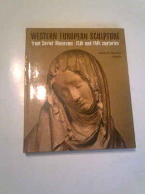 ALBUM WESTERN EUROPEAN SCULPTURE from Soviet Museums - 15 th and 16 th centuries foto