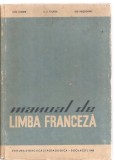 (C3553) LIMBA FRANCEZA, PENTRU INVATAMANTUL SUPERIOR TEHNIC DE CLIMER, TZUREA, HASEGANU, EDP, BUCURESTI, 1968, Clasa 12