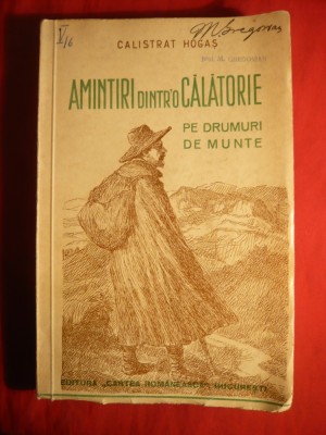 C.Hogas - Amintiri dintr-o calatorie ed. 1937 ,ilustratii D.Stoica foto