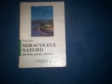 MIRACOLELE NATURII MINERALE ,PLANTE ANIMALE TUDOR OPRIS