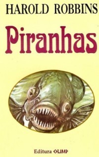 Harold Robbins - Piranhas foto