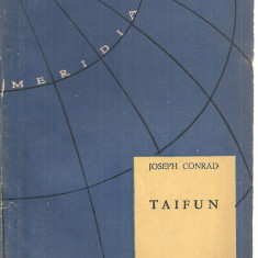 (C3672) TAIFUN DE JOSEPH CONRAD, E.S.P.L.A., 1959, IN ROMANESTE DE ANA POPESCU