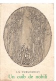 (C3669) UN CUIB DE NOBILI DE I. S. TURGHENIEV, EDITURA ELU, BUCURESTI, 1967, TRADUCERE DE M. SEVASTOS SI V. STOIAN