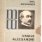 (C3670) VASILE ALECSANDRI DE EMIL GHITULESCU, EDITURA ALBATROS, BUCURESTI, 1979, POSTFATA DE DIM. PACURARIU