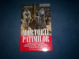 MARTORII PATIMILOR GIOVANNI PAPINI-PRO EDITURA, 2009