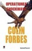 Colin Forbes - Operatiunea Shockwave