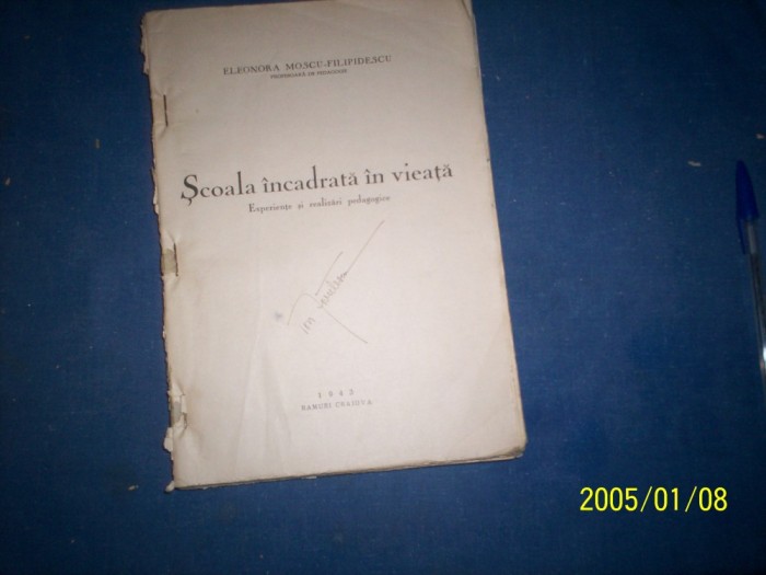 SCOALA INCADRATA IN VIATA - ELEONORA MOSCU -FILIPIDESCU 1943