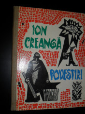 Ion Creanga Povestiri, ilustratii de Noel Roni foto