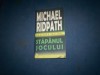 STAPANUL JOCULUI MICHAEL RIDPATH, 2006, Nemira
