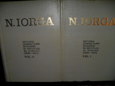 Iorga-istoria literaturii romane in sec 18-lea vol 1+2 foto