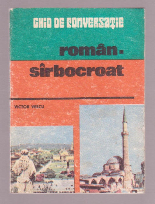 Victor Vescu - Ghid de conversatie roman-sarbocroat