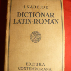 I.Nadejde - Dictionar Latin-Roman Complet -cca.1945
