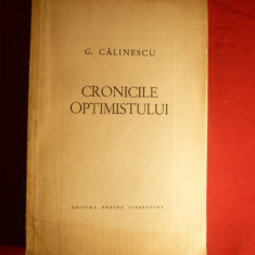 George Calinescu - Cronicile Optimistului - Prima Ed. 1964