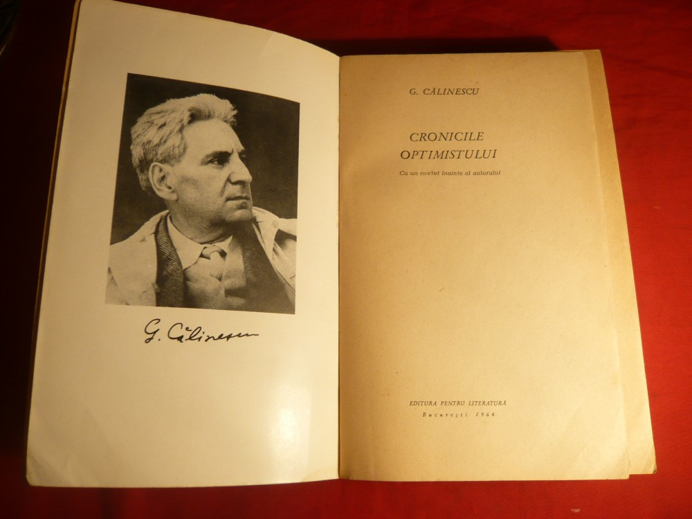 George Calinescu - Cronicile Optimistului - Prima Ed. 1964 | Okazii.ro