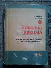 Educatia sexuala - P. Penciu, V. Pavlid foto