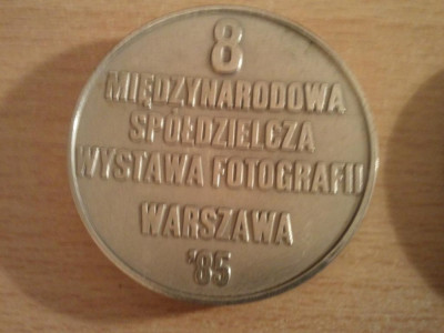 Medalie Polonia - 8 Miedzynarodowa Spoldzielcza Wystawa Fotografii Warszawa &amp;#039;85, 190 grame + taxele postale 10 roni = 200 roni foto