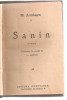 (C3812) SANIN DE M. ARTZIBASEW, EDITURA CUGETAREA, BUCURESTI, TRADUCERE DE L. HANCU