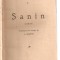 (C3812) SANIN DE M. ARTZIBASEW, EDITURA CUGETAREA, BUCURESTI, TRADUCERE DE L. HANCU