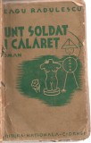 (C3802) SUNT SOLDAT SI CALARET DE NEAGU RADULESCU, EDITURA NATIONALA CIORNEI