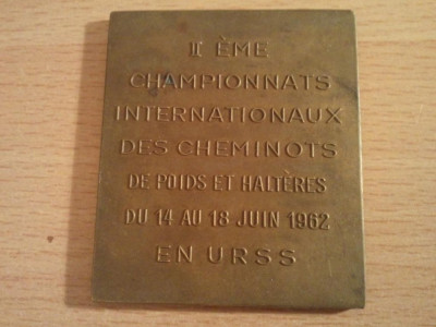 Medalie Franta II Eme Championnats internationaux des cheminots de poids et halteres du 14 au 18 jiun 1962 en URSS foto