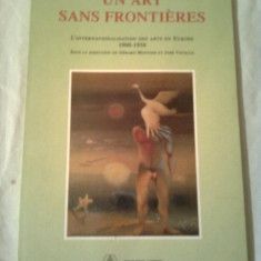 UN ART SANS FRONTIERES ( ARTA FARA FRONTIERE) 1900-1950