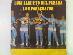 Disc vinil vinyl pick-up Electrecord LUIS ALBERTO DEL PARANA SI FORMATIA LOS PARAGUAYOS LP REISSUE EDE 094 rar vechi colectie foto