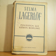 Selma Lagerlof - POVESTEA LUI GOSTA BERLING - Colectia Clasicii Literaturii universale