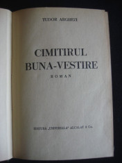 TUDOR ARGHEZI - CIMITIRUL BUNA-VESTIRE {prima editie} foto