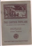 10A(000) -partituri-TREI CANTECE POPULARE- CONSTANTIN ZAMFIR