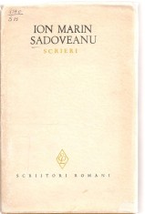(C3785) SCRIERI DE ION MARIN SADOVEANU , ELU, BUCURESTI, 1969, POEZIE, TEATRU