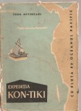 (C3782) EXPEDITIA KON-TIKI DE THOR HEYERDAHL, CU PLUTA PE OCEANUL PACIFIC, EDITURA STIINTIFICA, BUCURESTI, 1960