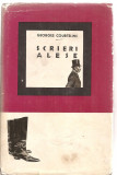 (C3790) SCRIERI ALESE DE GEORGES COURTELINE, ELU, BUCURESTI, 1965, TRADUCERE DE ALEXANDRU PHILIPPIDE, PREFATA DE ELENA VIANU