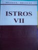 ISTROS VII MUZEUL BRAILEI 1994 / 455 PAGINI