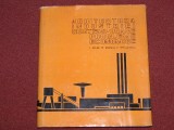 ARHITECTURA INDUSTRIEI CONTEMPORANE - PROBLEME ECONOMICE - L. ADLER , M. ENESCU, E. BAICULESCU