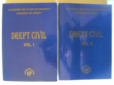 &amp;quot;DREPT CIVIL&amp;quot;, Vol. I+II, Coord. Conf. univ. dr. Raluca Dimitriu, 2000 / 2002. ASE - Catedra de drept. Carti noi foto