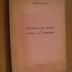 STUDIOUL DE TEATRU I. A. T. C. "I. L. CARAGIELE"- Elisabeta Munteanu (autograf)