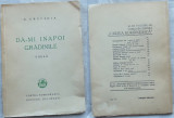 N. Crevedia , Da - mi inapoi gradinile , 1939 , cu autograf catre Tudor Soimaru, Alta editura