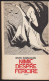 (E30) - BANU RADULESCU - NIMIC DESPRE FERICIRE, 1984