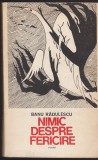 (E30) - BANU RADULESCU - NIMIC DESPRE FERICIRE