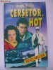Irwin Shaw - Cersetor, hot