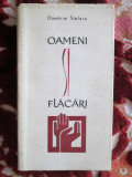 Dimitrie STELARU - OAMENI SI FLACARI (prima editie - 1963)