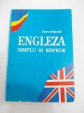 Cumpara ieftin INVATATI ENGLEZA SIMPLU SI REPEDE