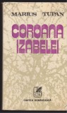 (E55) - MARIUS TUPAN - COROANA IZABELEI, 1982