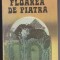 (E71) - RADU FELIX - FLOAREA DE PIATRA
