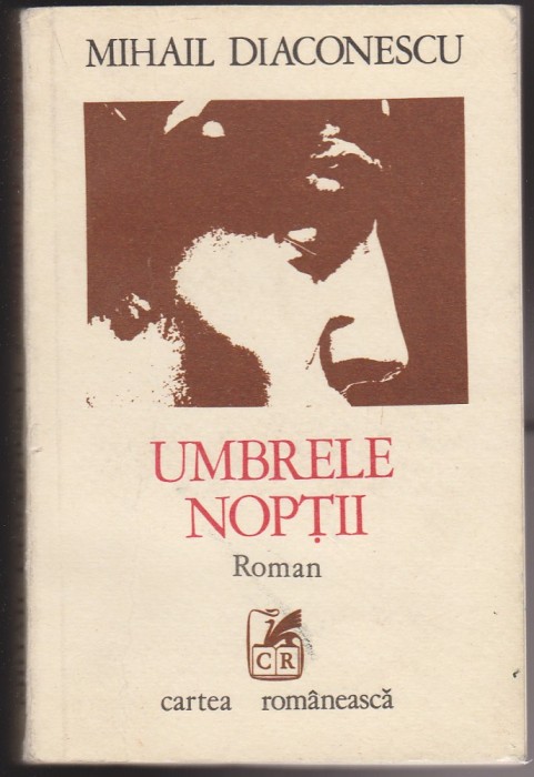 (E103) - MIHAIL DIACONESCU - UMBRELE NOPTII